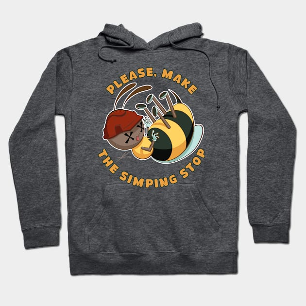 Please, Make The Simping Stop by IAMO Hoodie by IAMO